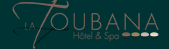 La Toubana H&ocirc;tel & Spa